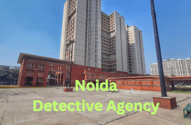 Detective agency in Noida